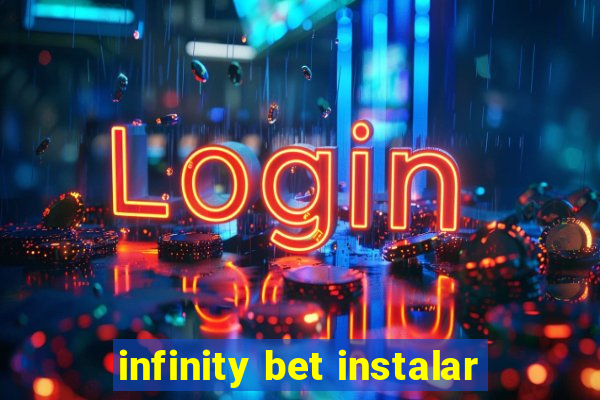 infinity bet instalar